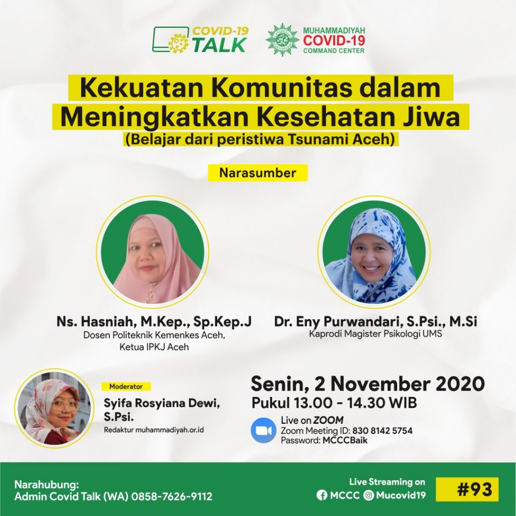 (VIDEO) Covid-19 Talk Part 159 : Kekuatan Komunitas dalam Meningkatkan Kesehatan Jiwa (Belajar dari Tsunami Aceh)