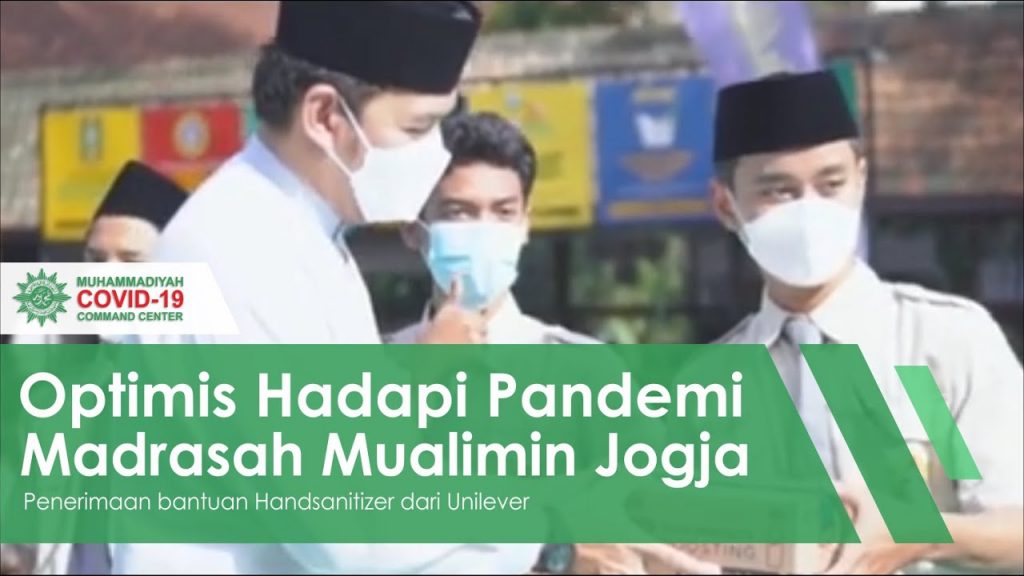 Optimis Hadapi Pandemi | Madrasah Mu’alimin Yogyakarta
